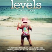 Unacceptable Levels documentary "Unacceptable Levels" documentary